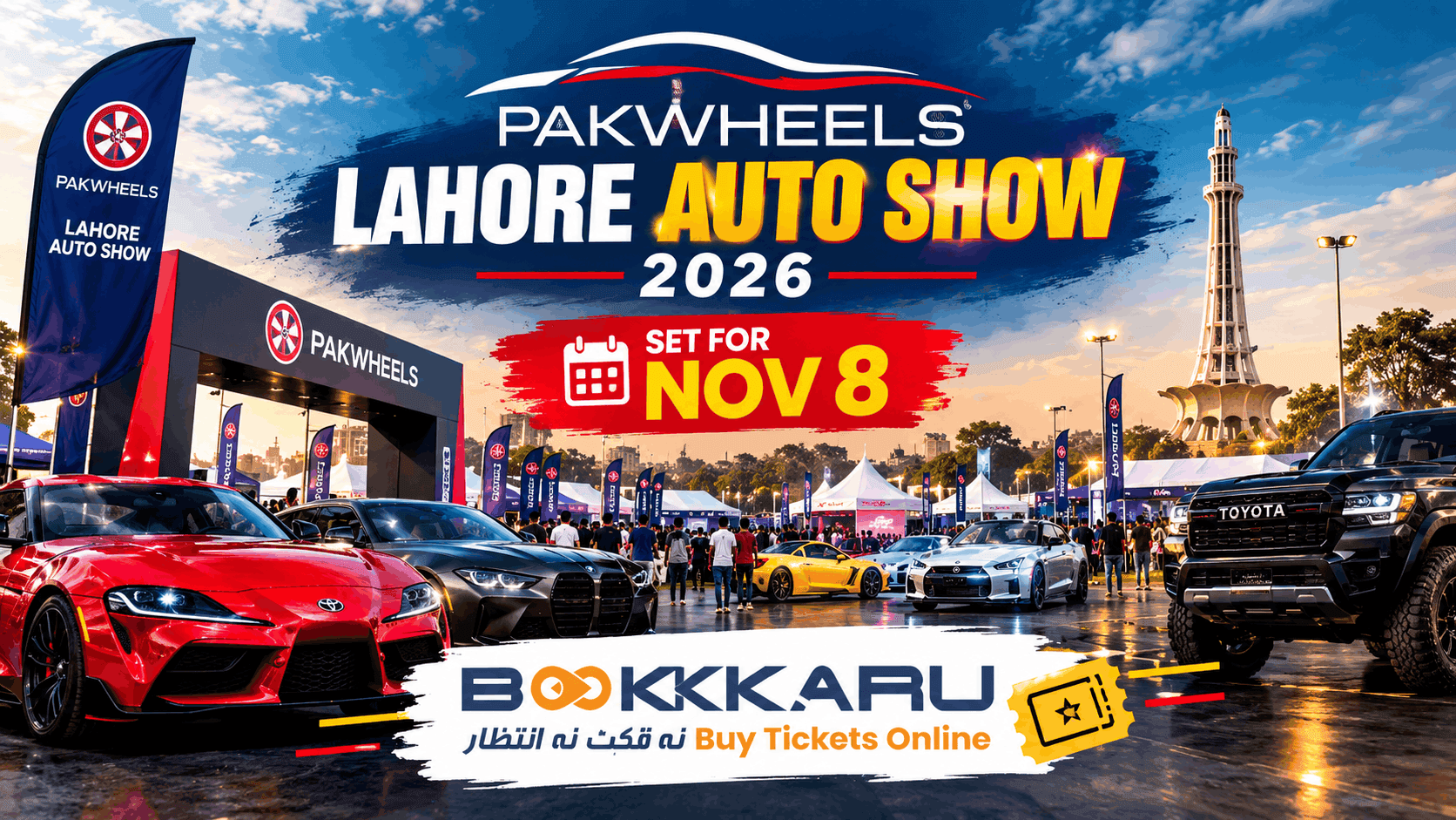 Huge PakWheels Lahore Auto Show 2026 Set for Nov 8: Book Tickets on Bookkaru